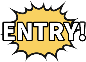 ENTRY!